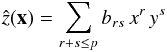 \begin{equation} \label{eq:polynomial surface}\hat z({\vec x})=\sum_{r+s\leq{p}}{b_{rs}\, x^r\, y^s} \end{equation}