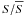 \hbox{$S/\overline{S}$}