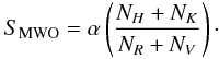 \begin{eqnarray} \label{sindex_mwo} S_{\rm{MWO}} = \alpha \left( \frac{N_{H}+N_{K}}{N_{R}+N_{V}} \right)\cdot \end{eqnarray}