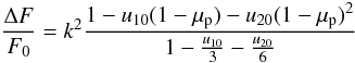 \begin{equation} \frac{\Delta F}{F_0} = k^2 \frac{1-u_{10}(1-\mu_{\rm p})-u_{20}(1-\mu_{\rm p})^2}{1-\frac{u_{10}}{3} - \frac{u_{20}}{6}} \end{equation}
