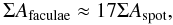 \begin{equation} \Sigma A_{\rm faculae}\approx 17 \Sigma A_{\rm spot} , \end{equation}