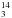 \hbox{$_3^{14}$}