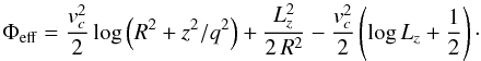 \begin{equation*} \Phi_{\rm eff}= \frac{v_c^2}{2} \log\left( R^2 + z^2/q^2\right) +\frac{L_z^2}{2\,R^2} - \frac{v_c^2}{2}\left(\log L_z + \frac{1}{2}\right)\cdot \end{equation*}