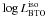 \hbox{$\log L_{\rm BTO}^{\rm iso}$}
