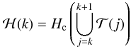 \appendix \setcounter{section}{1} \begin{equation} {\cal H}(k) = H_{\rm c} \left( \bigcup_{j=k}^{k+1}{{\cal T}(j)} \right) \end{equation}