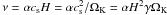 \hbox{$\nu = \alpha c_{\rm s} H = \alpha c_{\rm s}^2 / \Omega_{\rm K} = \alpha H^2 \gamma \Omega_{\rm K}$}