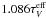 \hbox{$1.086 \tau_{V}^{\rm eff}$}