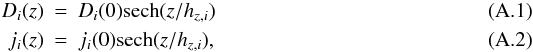 \appendix \setcounter{section}{1} \begin{eqnarray} D_i(z) &= &D_i(0){\rm sech}(z/h_{z,i}) \\ j_i(z) &=& j_i(0){\rm sech}(z/h_{z,i}), \end{eqnarray}