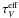 \hbox{$\tau_{V}^{\rm eff}$}