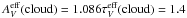 \hbox{$A_{V}^{\rm eff}(\mathrm{cloud})=1.086 \tau_{V}^{\rm eff}(\mathrm{cloud})=1.4$}