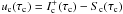 \hbox{$\uclam(\tauc) = I_{\rm c}^+(\tauc) - S_{\rm c}(\tauc)$}
