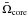 \hbox{$\bar{\Omega}\ind{core}$}