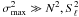 \hbox{$\sigma_{\rm max}^2 \gg N^2, S_{\ell}^2$}