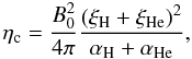 \begin{equation} \label{eqss} \eta_{\rm c}={B^2_0\over {4 \pi}}{{(\xi_{\rm H}+\xi_{\rm He})^2}\over {\alpha_{\rm H}+\alpha_{\rm He}}}, \end{equation}