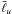 \hbox{$\bar{\ell}_{u}$}