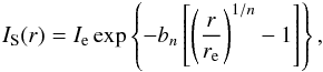 \begin{equation} I_{\rm S}(r)=I_{\rm e} \exp \left\{-b_n\left[\left(\frac{r}{r_{\rm e}} \right)^{1/n} - 1 \right]\right\}, \label{sersic} \end{equation}