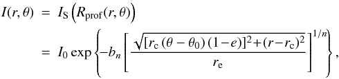 \begin{eqnarray} \label{sersic_arcellipse} I(r,\theta)&=&I_{\rm S}\left(R_{{\rm prof}}(r,\theta)\right)\nonumber \\ &=& I_0\exp \left\{\!-b_n\left[\frac{\sqrt{[r_{\rm c} \left(\theta-\theta_0 \right) (1\!-\!e) ]^2\!+\!(r\!-\!r_{\rm c})^2}}{r_{\rm e}} \right]^{1/n} \!\right\}, \end{eqnarray}