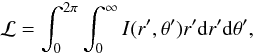 \begin{equation} {\cal L}= \int_0^{2\pi}\int_0^{\infty} I(r',\theta')r'{\rm d}r'{\rm d}\theta', \label{integral_luminosidade} \end{equation}