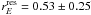 \hbox{$r_{E}^{\rm{res}}=0.53\pm0.25$}