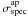 \hbox{$\sigma^{\rm{ap}}_{\rm{spec}}$}