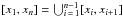 \hbox{$[x_{1},x_{n}]=\bigcup_{i\,=\,1}^{n-1} [x_{i},x_{i+1}]$}