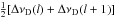\hbox{$\frac{1}{2} \lbrack \Delta \nu_{\rm D}(l) + \Delta \nu_{\rm D}(l+1) \rbrack$}