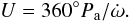 $$ U = 360^\circ P_{\rm a}/\dot{\omega} . $$