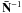 \hbox{$\mathbf{\bar{N}}^{-1}$}