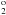 \hbox{$^{\rm o}_{2}$}