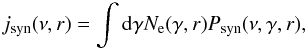 \begin{equation} j_{\rm syn}(\nu,r)=\int {\rm d} \gamma N_{\rm e}(\gamma,r) P_{\rm syn}(\nu,\gamma,r) \label{emiss.radio}, \end{equation}