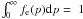 \hbox{$\int_0^\infty f_{\rm e}(p){\rm d}p=~1$}