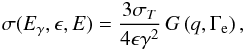 \begin{equation} \sigma(E_\gamma, \epsilon, E) = \frac{3 \sigma_T}{4 \epsilon \gamma^2}\, G\left(q,\Gamma_{\rm e}\right) , \end{equation}