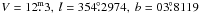 \hbox{$V = 12\fm3,\ l = 354\fdg2974,\ b = 03\fdg8119$}