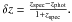 \hbox{$\delta z = \frac{z_{\rm spec}-z_{\rm phot}}{1+z_{\rm spec}}.$}