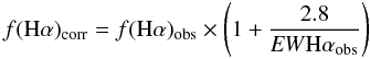 \begin{equation} {f({\rm H}\alpha)_{\rm corr} = f({\rm H}\alpha)_{\rm obs} \times \left(1 + \frac{2.8}{{\it EW}{\rm H}\alpha_{\rm obs}}\right)} \end{equation}