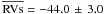 \hbox{$\overline{\mathrm{RVs}} = -44.0 \,\pm\, 3.0$}