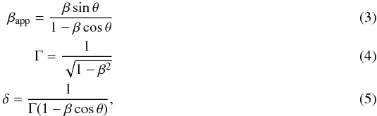 \begin{eqnarray} \beta_{\rm app} = \frac{\beta \sin\theta}{1 - \beta\cos\theta} \\ \Gamma = \frac{1}{\sqrt{1 - \beta^{2}} } \\ \delta = \frac{1}{\Gamma (1 - \beta\cos\theta)}, \end{eqnarray}