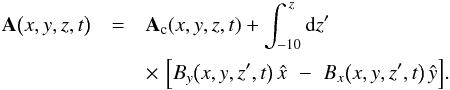 \begin{eqnarray} \label{gauge_invariant_vector_potential_expanded} \nonumber \vec{A}\big(x,y,z,t\big) & = & \vec{A}_{\mathrm{c}}(x,y,z,t) + \int_{-10}^{\,z} {\rm d}z'\\ & & \times\,\,\Big[B_{y}\big(x,y,z',t\big)\,\hat{x}\,\,-\,\,B_{x}\big(x,y,z',t\big)\,\hat{y}\Big]. \end{eqnarray}