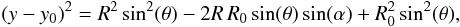 \appendix \setcounter{section}{1} \begin{equation} \label{yy} { (y-y_{0})^2 = R^2\sin^2(\theta) - 2R\,R_0\sin(\theta)\sin(\alpha) + R_{0}^2\sin^2(\theta), } \end{equation}
