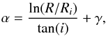 \appendix \setcounter{section}{1} \begin{equation} \label{alf} { \alpha = \frac{{\rm ln}(R/R_i)}{\tan(i)} + \gamma, } \end{equation}