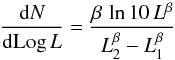 \begin{equation*} \flum = \frac{\beta\,\ln10\,L^\beta}{L_2^\beta-L_1^\beta} \end{equation*}