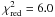\hbox{${\rm \chi^2_{red}}=6.0$}