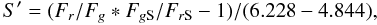 \begin{equation} S' = (F_r/F_g * F_{g{\rm S}}/F_{r{\rm S}} - 1) / (6.228 - 4.844), \end{equation}