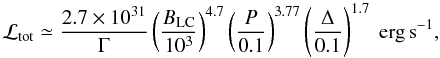 \begin{equation} \mathcal{L}_{\rm tot} \simeq \frac{2.7\times 10^{31}}{\Gamma} \left( \frac{\blc}{10^3}\right)^{4.7} \left( \frac{P}{0.1} \right)^{3.77} \left( \frac{\Delta}{0.1} \right)^{1.7}\ {\rm erg\, s}^{-1} , \label{gammaluminosity} \end{equation}