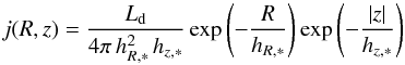 \begin{equation} j(R,z) = \frac{L_{\text{d}}}{4\pi\,h_{R,*}^2\,h_{z,*}} \exp\left(-\frac{R}{h_{R,*}}\right) \exp\left(-\frac{|z|}{h_{z,*}}\right) \end{equation}