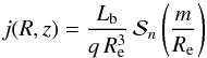 \begin{equation} j(R,z) = \frac{L_{\text{b}}}{q\,R_{\text{e}}^3}\, {\cal{S}}_n\left(\frac{m}{R_{\text{e}}}\right) \end{equation}
