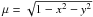 \hbox{$\mu=\sqrt{1-x^2-y^2}$}