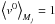 \hbox{$\moy{M_j}{v^0}=1$}