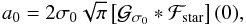\appendix \setcounter{section}{2} \begin{equation} a_0 = 2\sigma_0\sqrt{\pi}\left[\Gfitb * \Fstar \right](0) , \end{equation}