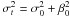 \hbox{$\sigma_t^2=\sigma_0^2+\beta_0^2$}